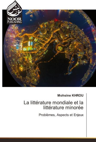 La littérature mondiale et la littérature minorée