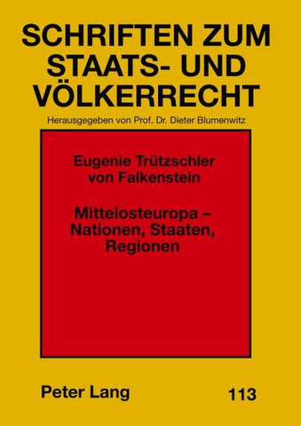 Mittelosteuropa - Nationen, Staaten, Regionen