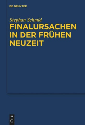 Finalursachen in der frühen Neuzeit