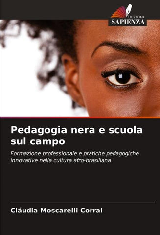Pedagogia nera e scuola sul campo