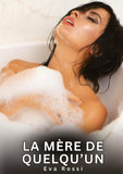 La mère de quelqu'un