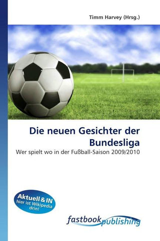 Die neuen Gesichter der Bundesliga