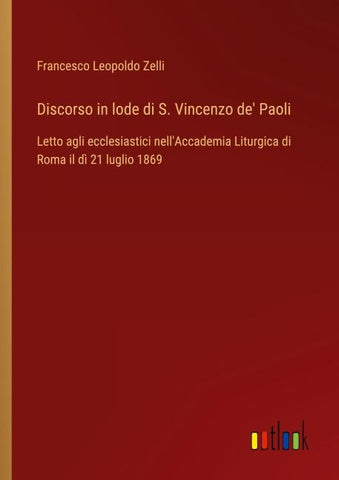 Discorso in lode di S. Vincenzo de' Paoli