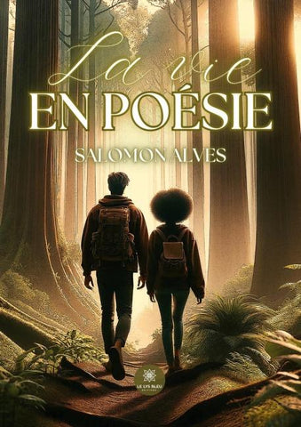 La vie en poésie