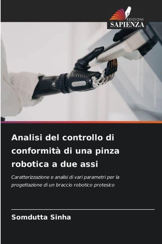 Analisi del controllo di conformità di una pinza robotica a due assi
