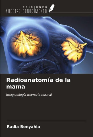 Radioanatomía de la mama