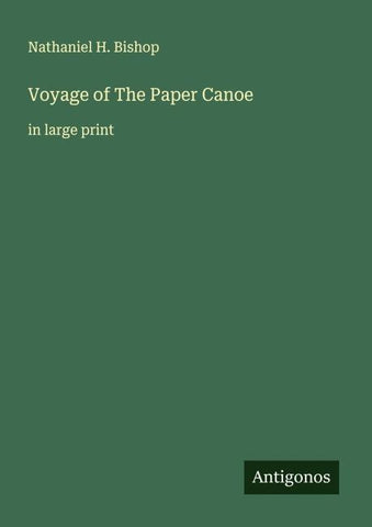 Voyage of The Paper Canoe