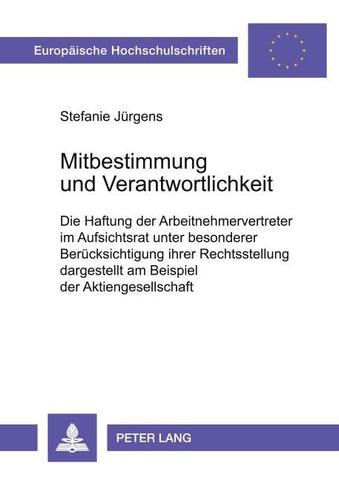 Mitbestimmung und Verantwortlichkeit