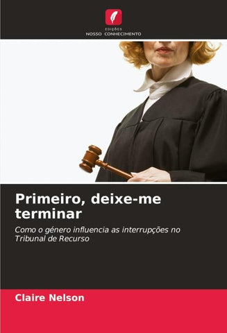 Primeiro, deixe-me terminar