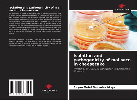 Isolation and pathogenicity of mal seco in cheesecake