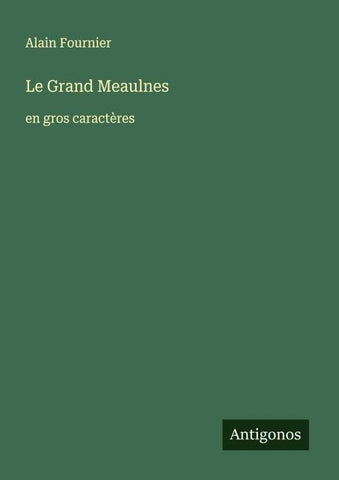 Le Grand Meaulnes