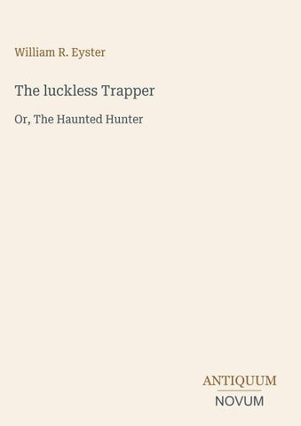 The luckless Trapper