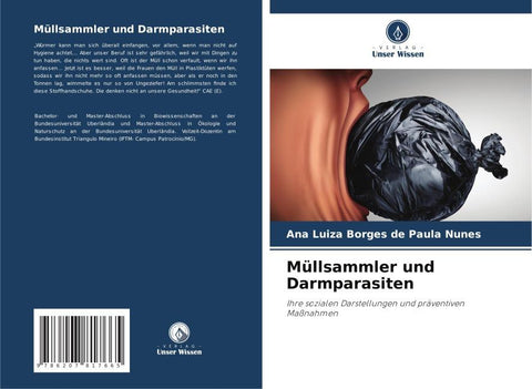 Müllsammler und Darmparasiten