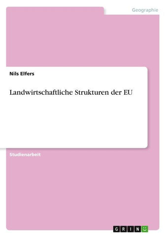 Landwirtschaftliche Strukturen der EU