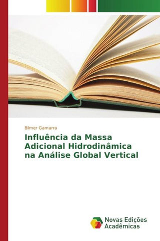 Influência da Massa Adicional Hidrodinâmica na Análise Global Vertical