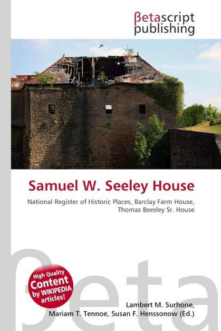 Samuel W. Seeley House