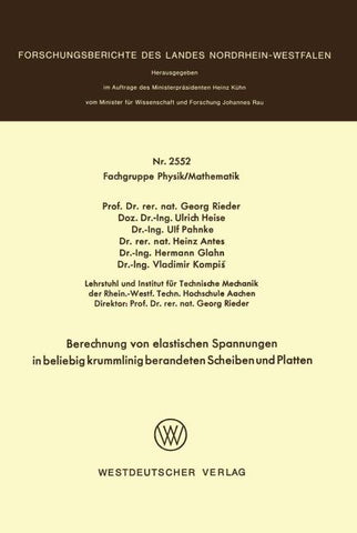 Berechnung von elastischen Spannungen in beliebig krummlinig berandeten Scheiben und Platten