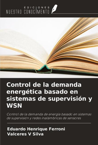 Control de la demanda energética basado en sistemas de supervisión y WSN