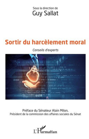 Sortir du harcèlement moral