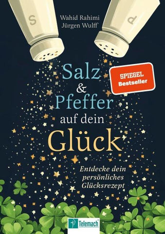 Salz und Pfeffer auf dein Glück