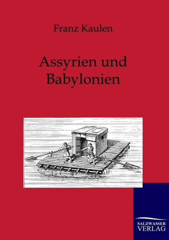 Assyrien und Babylonien