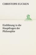 Einführung in die Hauptfragen der Philosophie