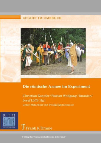 Die römische Armee im Experiment