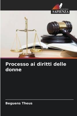 Processo ai diritti delle donne