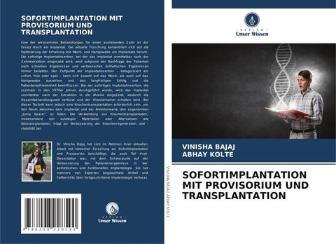 SOFORTIMPLANTATION MIT PROVISORIUM UND TRANSPLANTATION