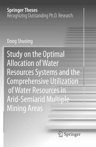 Study on the Optimal Allocation of Water Resources Systems and the Comprehensive Utilization of Water Resources in Arid-Semiarid Multiple Mining Areas