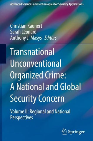 Transnational Unconventional Organized Crime: A National and Global Security Concern