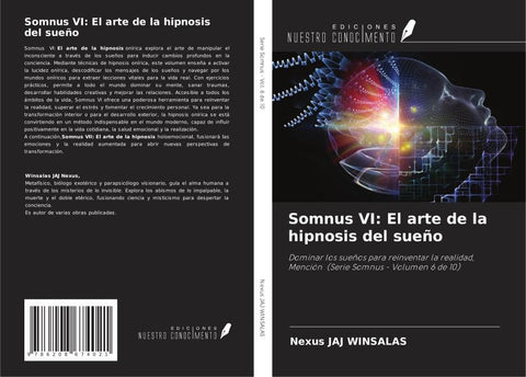 Somnus VI: El arte de la hipnosis del sueño