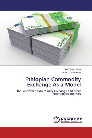 Ethiopian Commodity Exchange As a Model