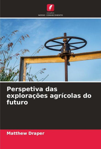Perspetiva das explorações agrícolas do futuro