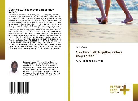 Can two walk together unless they agree?