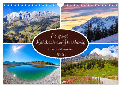 Es grüßt Mühlbach am Hochkönig (Wandkalender 2026 DIN A4 quer), CALVENDO Monatskalender