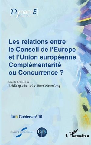 Les relations entre le Conseil de l'Europe et l'Union européenne