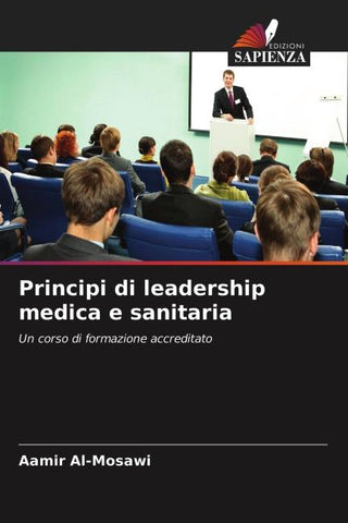 Principi di leadership medica e sanitaria