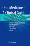 Oral Medicine - A Clinical Guide
