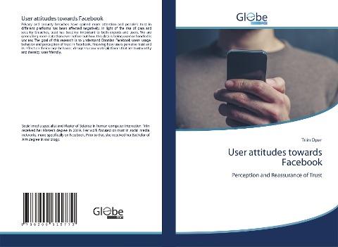 User attitudes towards Facebook