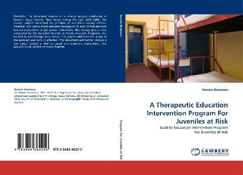 A Therapeutic Education Intervention Program For Juveniles at Risk