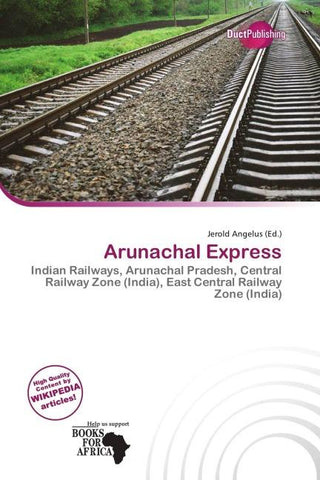Arunachal Express