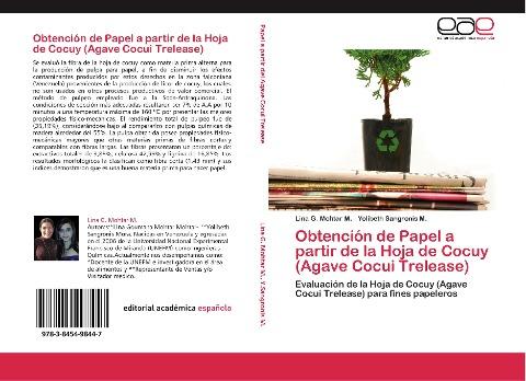 Obtención de Papel a partir de la Hoja de Cocuy (Agave Cocui Trelease)