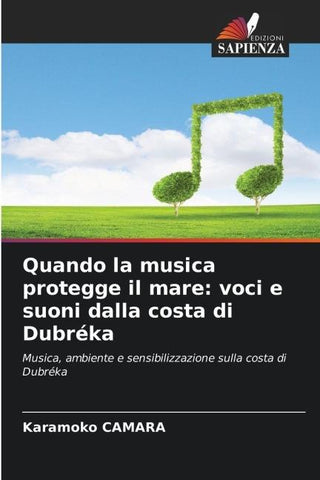 Quando la musica protegge il mare: voci e suoni dalla costa di Dubréka