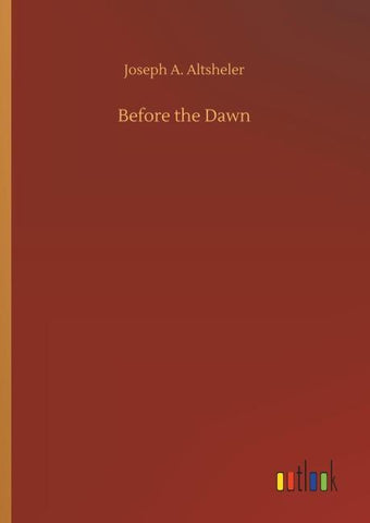 Before the Dawn