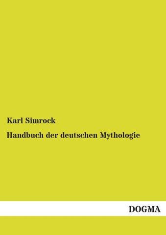 Handbuch der deutschen Mythologie
