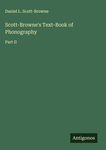 Scott-Browne's Text-Book of Phonography