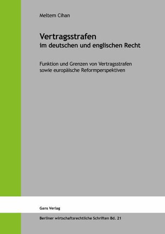 Vertragsstrafen im deutschen und englischen Recht
