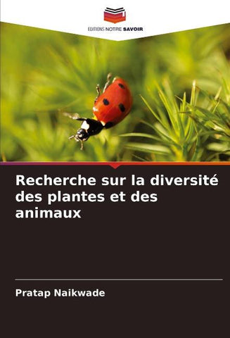 Recherche sur la diversité des plantes et des animaux