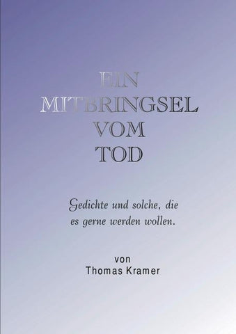 Ein Mitbringsel vom Tod